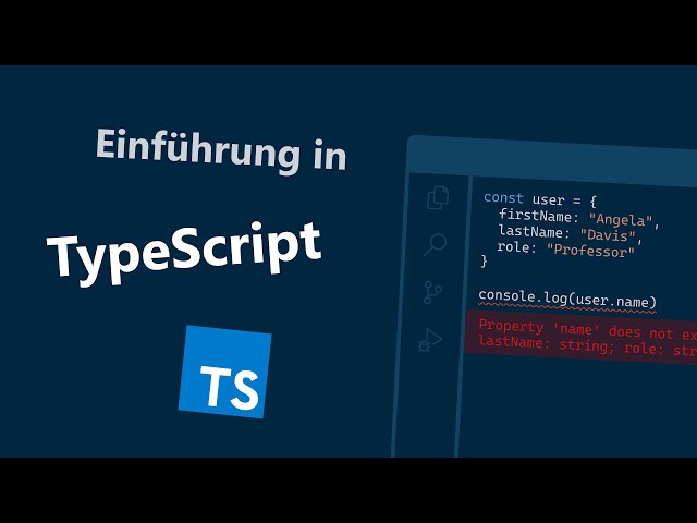 Was ist TypeScript? Einführung in typisiertes JavaScript!