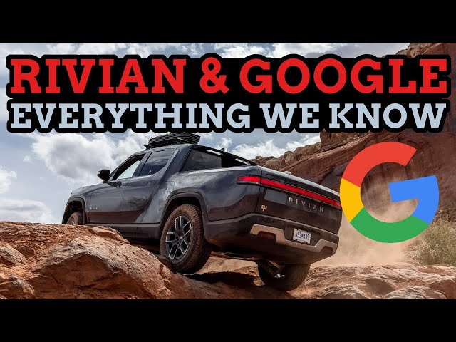 Rivian Introduces Google Cast For Your EV! A First For The Industry