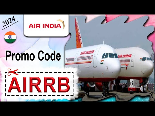 How can you Earn Extra Points from Flights with Airindia? Use Promo Code (AIRRB) for 2024