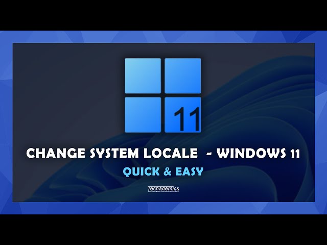Windows 11 - How To Change System Locale - (Quick & Easy)