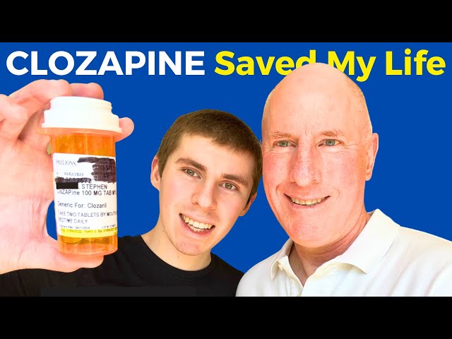 How Clozapine Saved My Life | Schizophrenia Treatment Journey