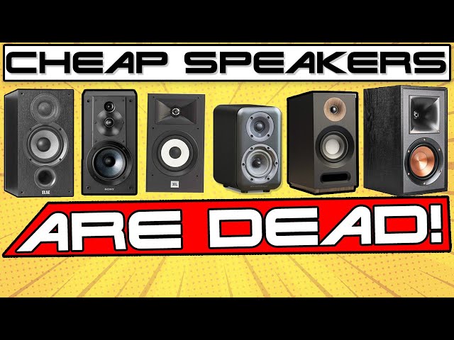 It's Over!  Say Goodbye to Cheap Speakers... or is there hope?