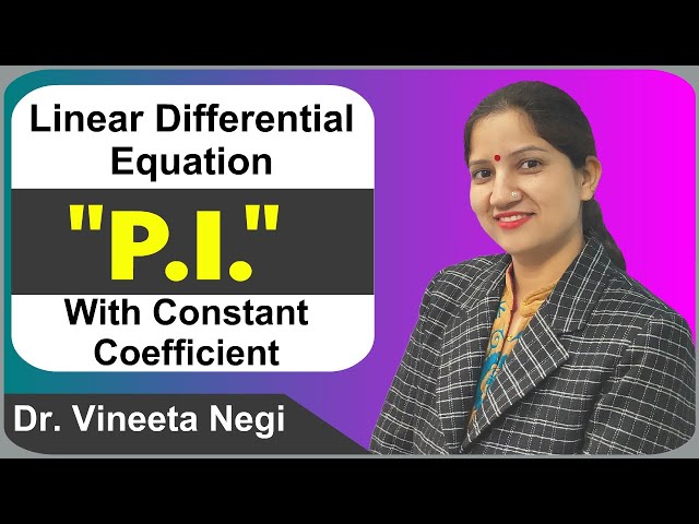 Linear Differential Equation with Constant Coefficient || Particular Integral ||