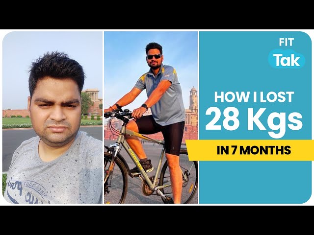 Things I Did To Shed 28 Kgs in 7 Months | My Transformation Journey | Fat To Fit | Fit Tak