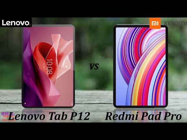 Lenovo Tab P12 vs Xiaomi Redmi Pad Pro