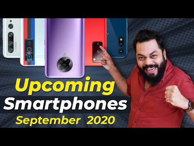 Top 10+ Best Upcoming Mobile Phone Launches ⚡⚡⚡ September 2020