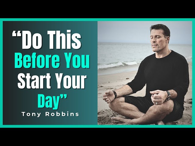The Ultimate Billionaire's  Morning Routine by Tony Robbins