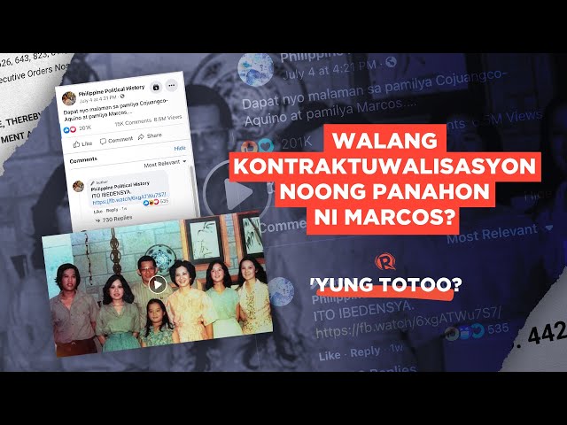 Walang kontraktuwalisasyon noong panahon ni Marcos? | ’Yung Totoo?