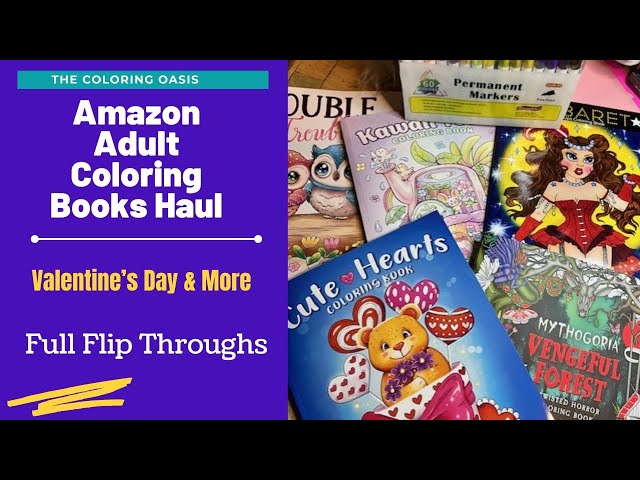 Amazon Adult Coloring Books Haul | Valentine's Day, Love, Mythogoria, Deborah Muller ALL NEW