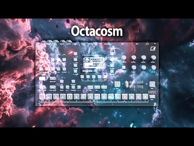 Elektron Talk: Octacosm 0.5.1 and Dub Techno From Scratch