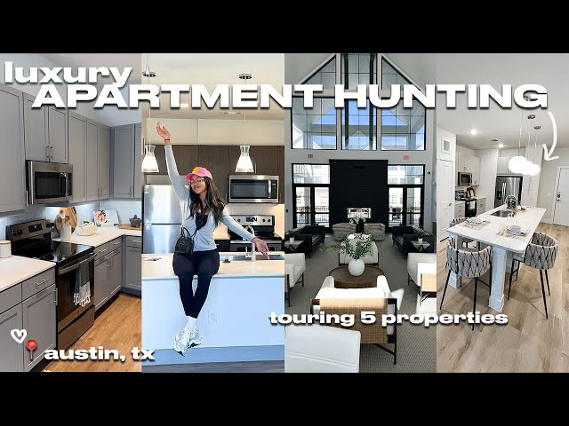 LUXURY APARTMENT HUNTING VLOG | am i moving to atx?