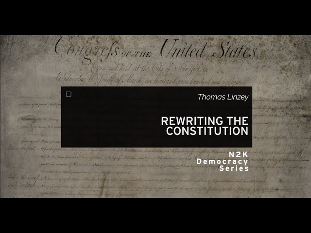 REWRITING THE CONSTITUTION