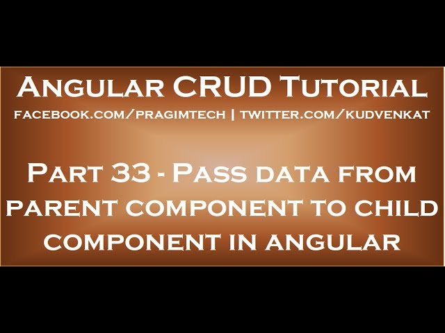 Pass data from parent to child component in angular