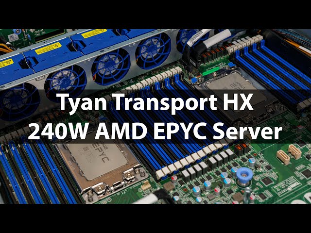 Tyan Transport HX Review Dual 240W AMD EPYC PCIe Gen4 Server