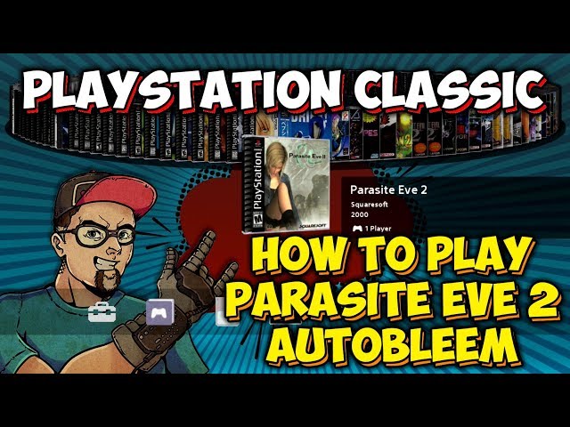 How To Fix Parasite Eve 2 AutoBleem PlayStation Classic Tutorial!