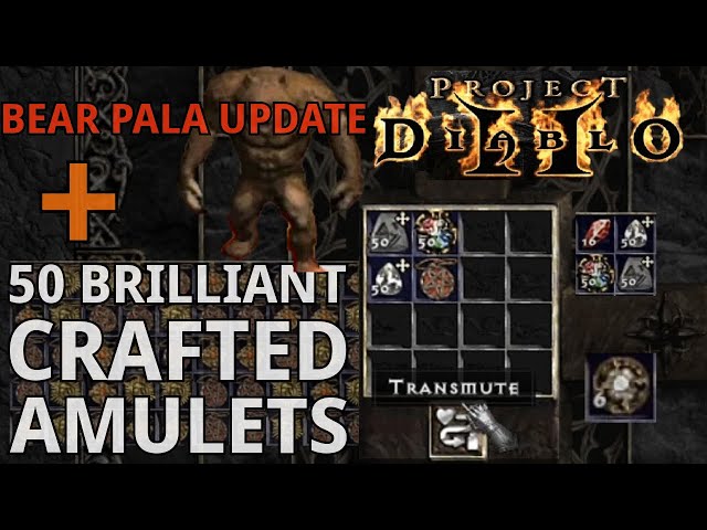 Bear Paladin Update & 50 Crafted Brilliant Amulets in Season 9 of Project Diablo 2 (PD2)