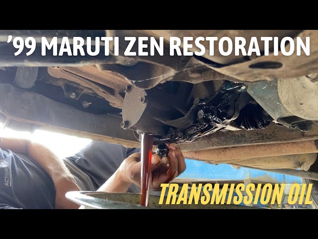 99 Maruti Zen Restoration - Gearbox/Transmission Oil