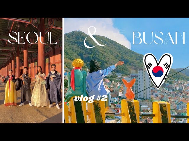 (eng/fr) KOREA TRAVEL VLOG • 5 Days in Busan & visiting Gyeongbokgung Palace wearing hanboks 🇰🇷🇫🇷