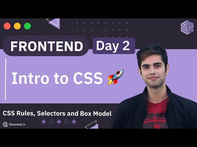 Frontend | Day 2 | Introduction to CSS