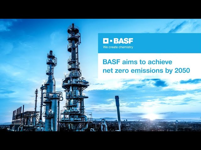 BASF aims to achieve net zero emissions by 2050