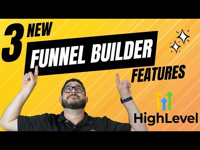 3 Game-Changing Features in GoHighLevel's Funnel Builder