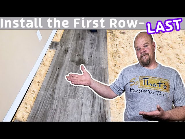 Starting a Vinyl Plank or Laminate Installation | Here's the BEST way