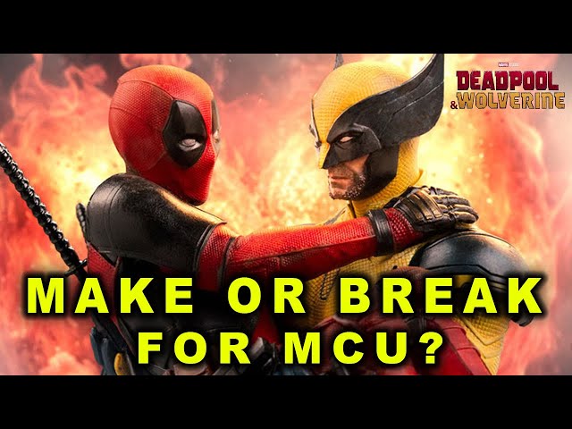 Is The ENTIRE MCU RELYING ON DEADPOOL & WOLVERINE? What If IT FAILS?!