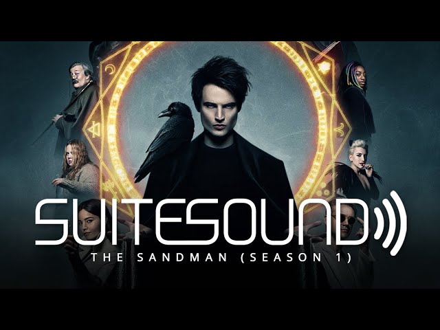 The Sandman (Season 1) - Ultimate Soundtrack Suite