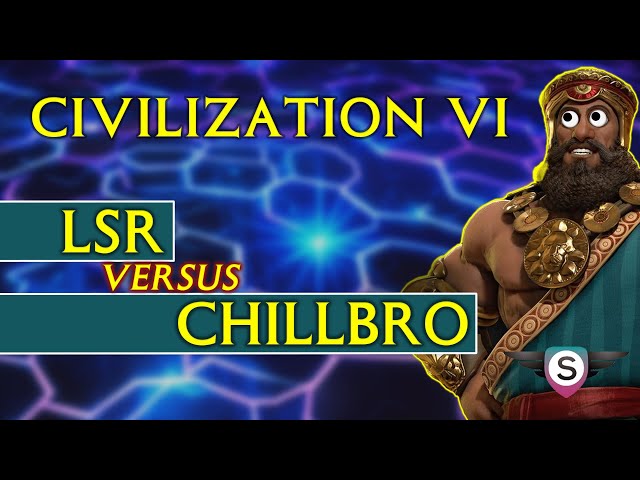 🔴 Civ6 | CPL Premier | Les Sumer Rangers vs ChillBro