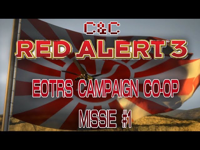 Kaaaaaas! C&C: Red Alert 3 - EotRS Campaign Co-op - Missie 1
