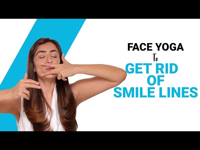 Face Yoga To Get Rid Of Nasolabial Folds | 4 Exercises To Get Rid of Fine Lines | Fit Tak