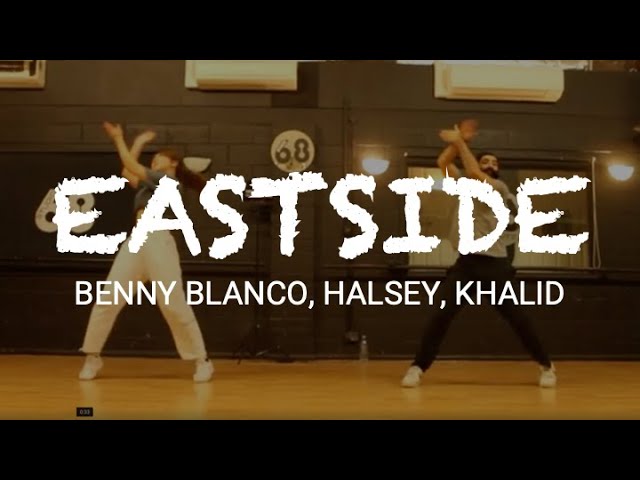 EASTSIDE in 2023 - KHALID, BLANCO, HALSEY | Choreography by Sahil Singh & Syukie Zhang | The G.M.C.