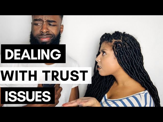 Let Me See Your Phone Then - Handling Trust Issues In Relationships