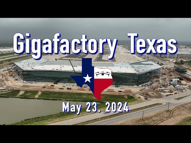 "Going Hard At It"   Tesla Gigafactory Texas  5/23/2024  9:23AM