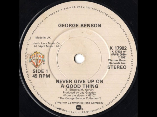 George Benson - Never Give Up On A Good Thing (7" Single)