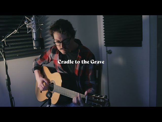 Cradle to the Grave (Original)