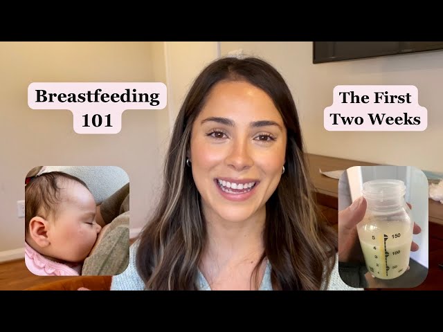 Breastfeeding Tips For New Moms | First Two Weeks