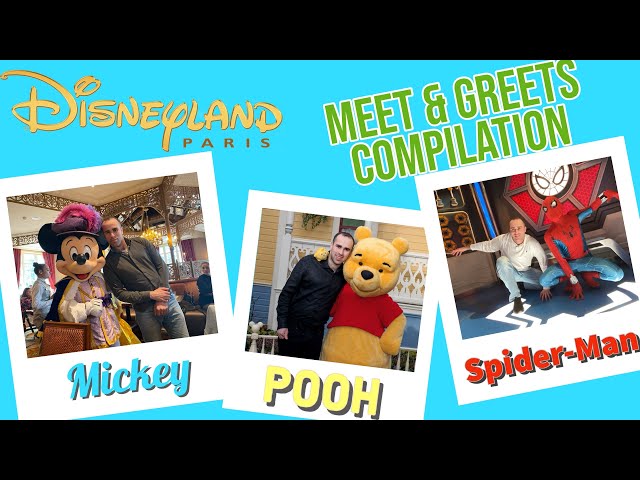 Disneyland Paris: My Disney Character Meet & Greets (Compilation) [March 2024]