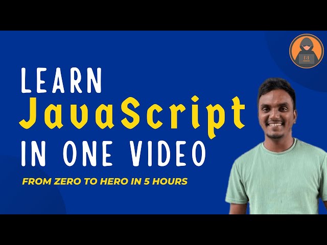 Learn JavaScript - Full Course for Absolute Beginners in 2023
