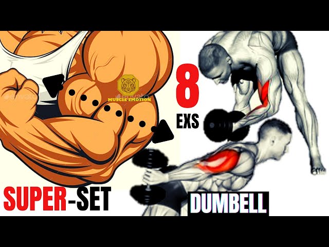 8 Best biceps and triceps AT HOME (DUMBBELLS ONLY) | SUPERSET TRICEPS & BICEPS