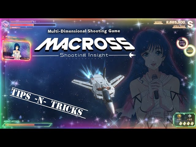 Macross Shooting Insight - Tips and Tricks