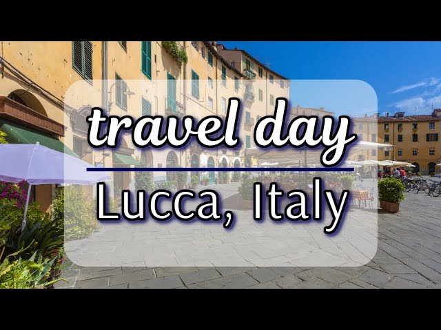 we all make mistakes...Travel Day - Texas to Italy - A week in Lucca, Italy