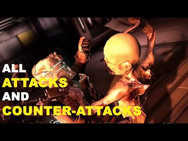 ALL ATTACKS AND COUNTER ATTACKS SCENES - DEAD SPACE 2 (CUT SCENES)