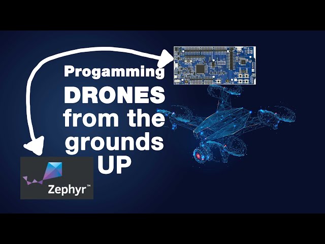 How to program a drone using Zephyr RTOS and NRF5340 BLE