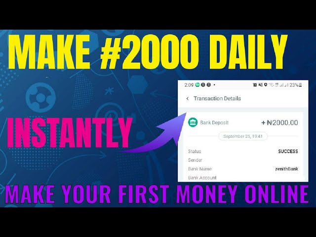 make 2000 daily instantly (make money online in nigeria 2023)