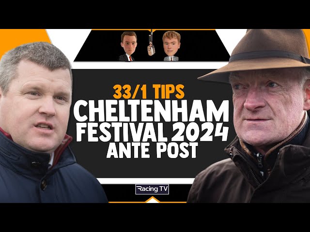 2024 Cheltenham Festival Ante Post Tips | Horse Racing | EP4