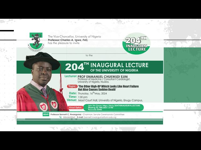THE 204TH INAUGURAL LECTURE OF THE UNIVERSITY OF NIGERIA. BY: PROFESSOR EMMANUEL C EJIM.