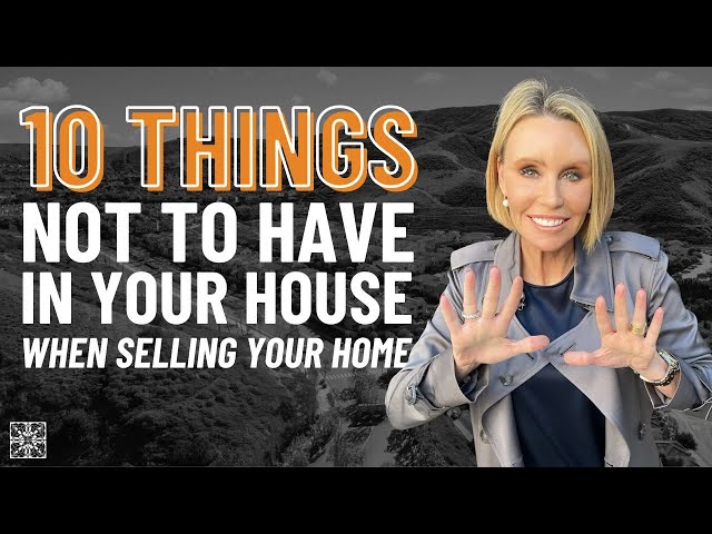 10 Things NOT TO HAVE in your house when Selling! Audra Lambert 2024
