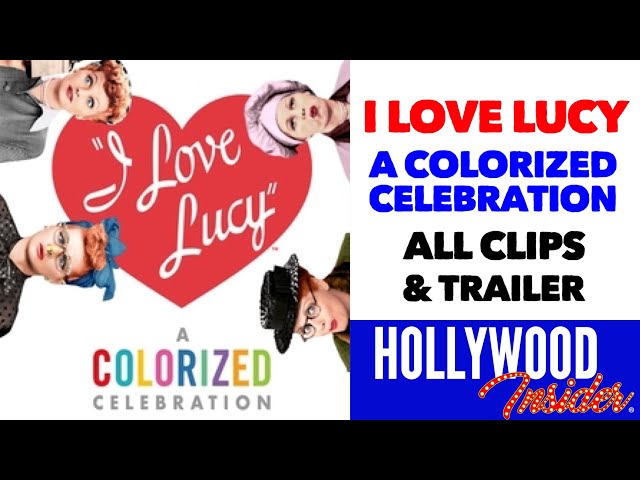 ALL CLIPS & TRAILER I LOVE LUCY: A COLORIZED CELEBRATION 2019 | A ONE NIGHT TRIBUTE