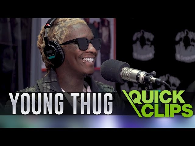 Young Thug On How He Met Gunna